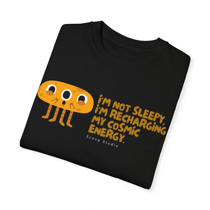 I'm not Sleepy - Cotton Tee