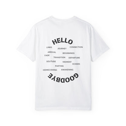 Unisex Garment-Dyed T-shirt - "Hello Goodbye