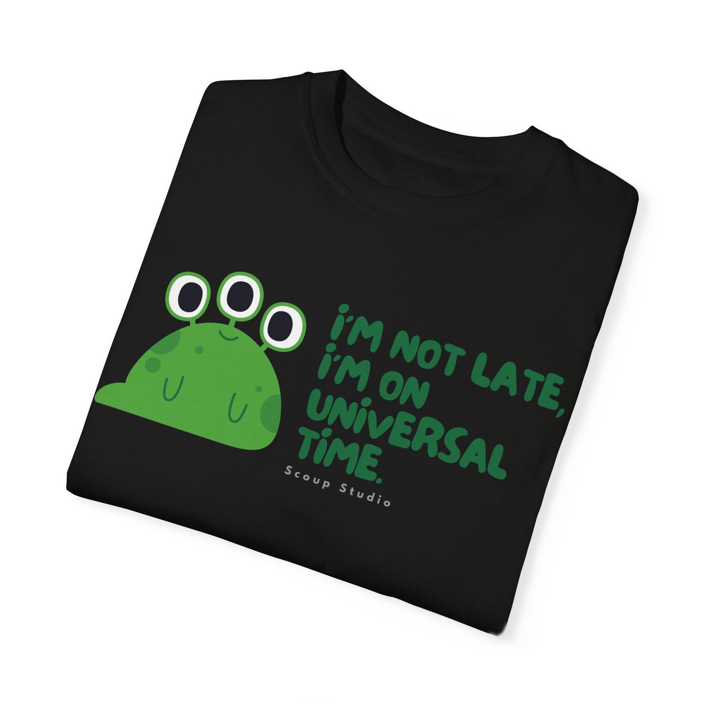 I'm not late - Cotton Tee